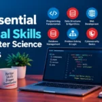 10 Essential Technical Skills for CS Students